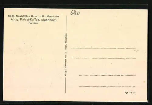 AK Mannheim, Südd. Gaststätten Gmbh, Abteilung Palast-Kaffee, Parterre