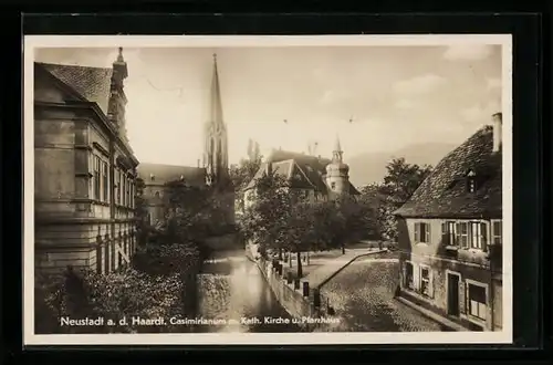 AK Neustadt a. d. Haardt, Casimirianum m. Kath. Kirche und Pfarrhaus