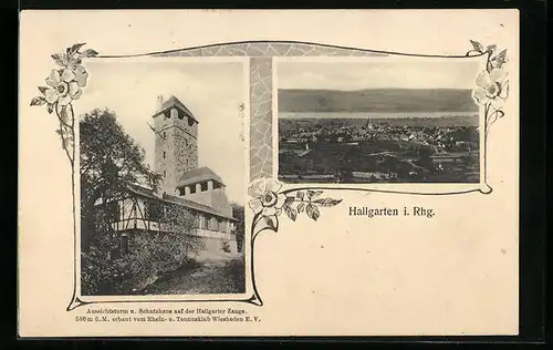 AK Hallgarten i. Rhg., Ortsansicht, Aussichtsturm u. Schutzhaus auf der Hallgarter Zange