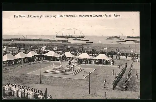 AK Aden, The Duke of Connaught unveiling Queen Victoria`s monument Steamer Point