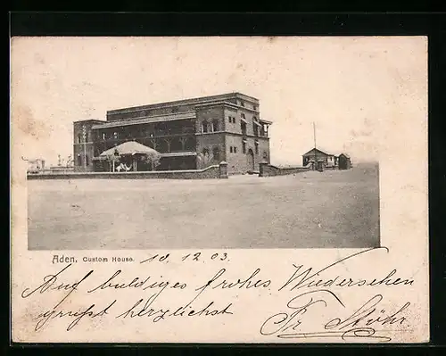 AK Aden, Custom House