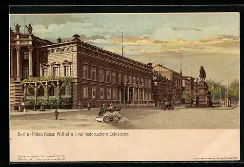 Lithographie Berlin, Palais Kaiser Wilhelm I. mit historischem Eckfenster