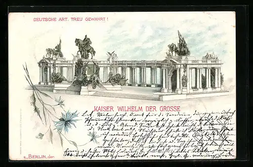 Lithographie Berlin, Kaiser Wilhelm der Grosse, Denkmal