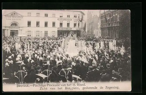 AK Brugge, Plechtige Processie van het H. Bloed, Zicht van het Burgplein, gedurende de Zegening