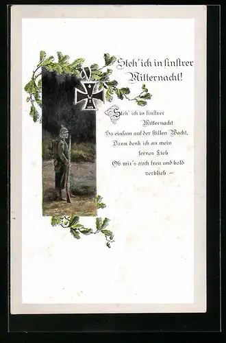 AK Steh` ich in finstrer Mitternacht!..., Soldat mit Gewehr, Eisernes Kreuz am Eichenzweig