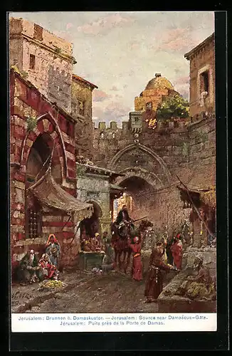 Künstler-AK Jerusalem, Am Brunnen beim Damaskustor