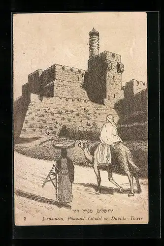 AK Jerusalem, Phazacl Citadel or Davids Tower