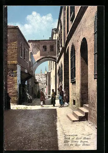 AK Jerusalem, Ecce Homo Bogen