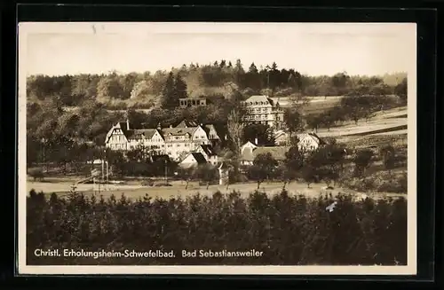 AK Bad Sebastiansweiler, Christliches Erholungsheim mit Umgebung