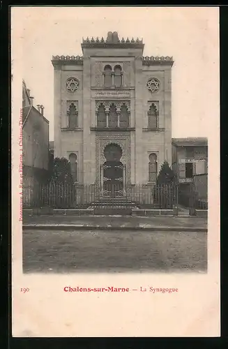 AK Chalons-sur-Marne, La Synagogue, Synagoge