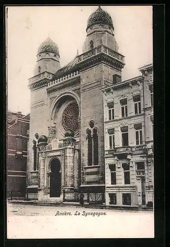 AK Anvers, La Synagogue, Synagoge
