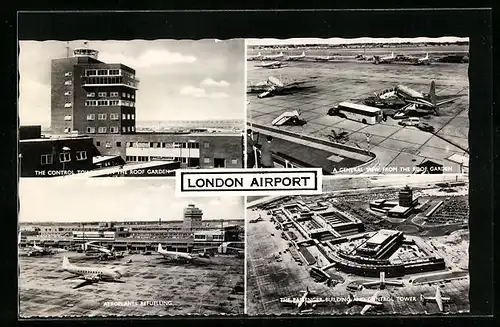 AK London, London Airport, Control Tower, General View Roof Garden, Aeroplanes Refuelling, Flughafen