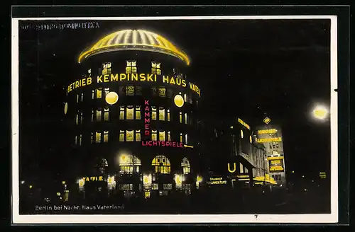 AK Berlin-Tiergarten, bei Nacht, Kempinski, Haus Vaterland