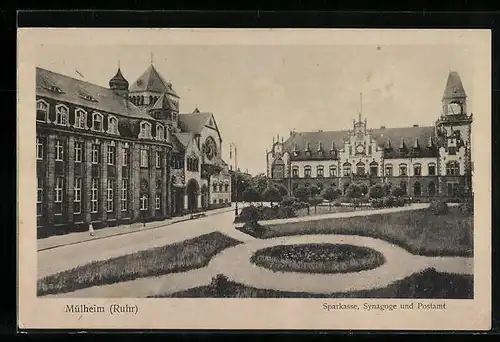 AK Mülheim /Ruhr, Sparkasse mit Synagoge und Postamt