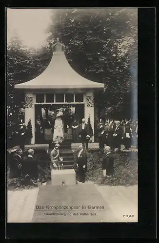 AK Barmen, Grundsteinlegung des Rathauses durch das Kronprinzenpaar