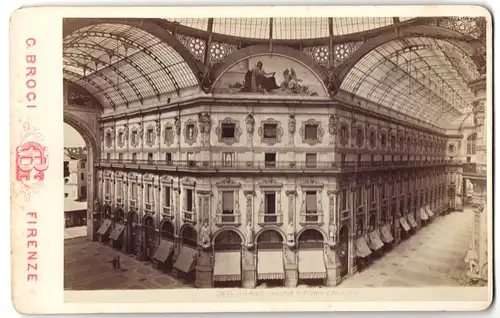 Fotografie G. Brogi, Firenze, Ansicht Milano, Galleria Vittorio Emanuele