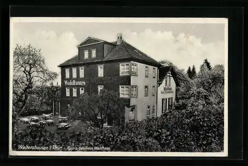 AK Waltershausen /Thür., Rast-und Gasthaus Waldhaus