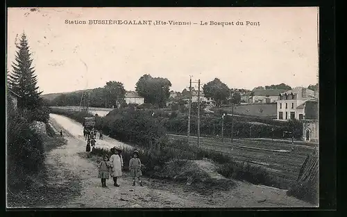 AK Bussière-Galant, Le Bosque du Pont