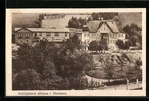 AK Altenau i. Oberharz, Blick auf das Gebirgshotel