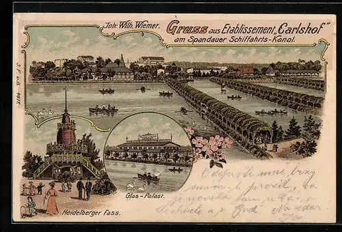 Lithographie Berlin-Spandau, Gruss aus Etablissement Carlshof, Glas-Palast, Heidelberger Fass