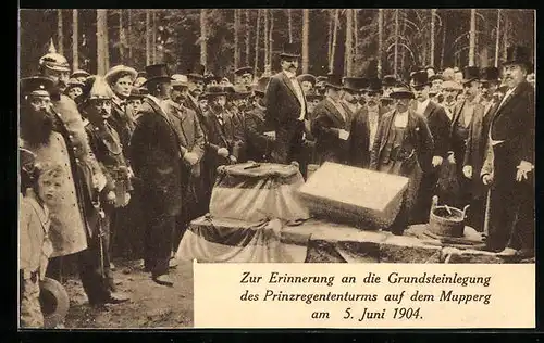 AK Neustadt b. Coburg, Erinnerung an Grundsteinlegung des Prinzregententurms auf dem Mupperg am 5. Juni 1904