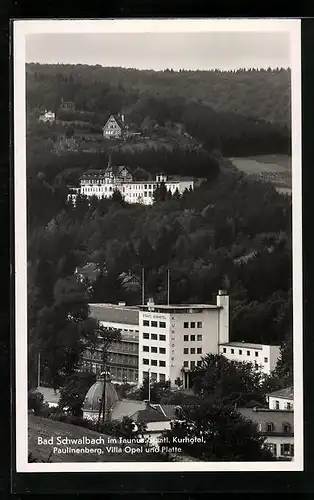 AK Bad Schwalbach im Taunus, Staatliches Kurhotel am Paulinenberg mit Villa Opel und Platte