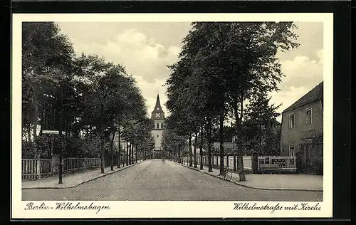 AK Berlin-Wilhelmshagen, Wilhelmstrasse mit Kirche