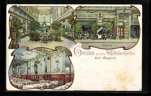 AK Berlin-Charlottenburg, Gasthaus Wilhelmshallen, Eingang, Inneres Saal, Garten