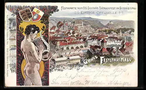 Künstler-AK Schwäb. Hall, Schwäbisches Sängerfest 1901 - Figur mit Lyra, Ortsansicht, Wappen