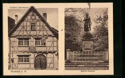 AK Marbach a. N., Schiller`s Geburtshaus und Schiller-Denkmal