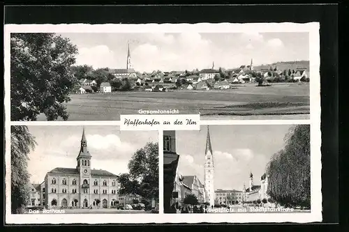 AK Pfaffenhofen an der Ilm, Gesamtansicht, Rathaus, Hauptplatz mit Stadtpfarrkirche