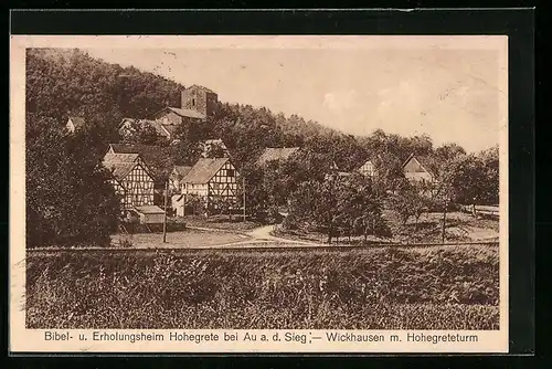 AK Au a. d. Sieg, Bibel- und Erholungsheim Hohegrete-Wickhausen mit Hohegreteturm