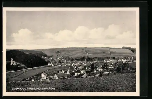 AK Oberhausen-Wallhalben /Pfalz, Gesamtansicht von einem Berg aus