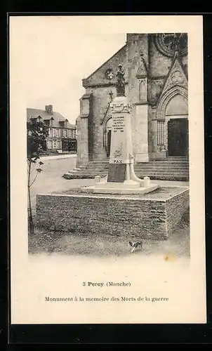 AK Perey, Monument à la mèmoire des Morts de la guerre