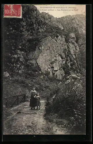 AK St-Georges-de-Rouelley, La Fosse Arthur-Les Rochers et le Pont