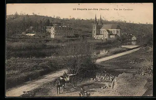 AK La Chapelle-sur-Vire, Vue des Carrières