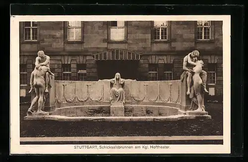 AK Stuttgart, Schicksalsbrunnen am Königlichen Hoftheater