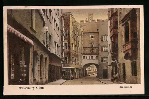 AK Wasserburg a. Inn, Brückstrasse mit Geschäften