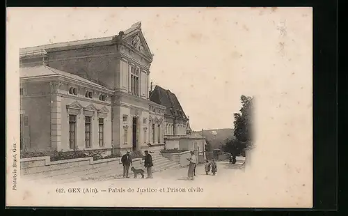 AK Gex, Palais de Justice et Prison civile