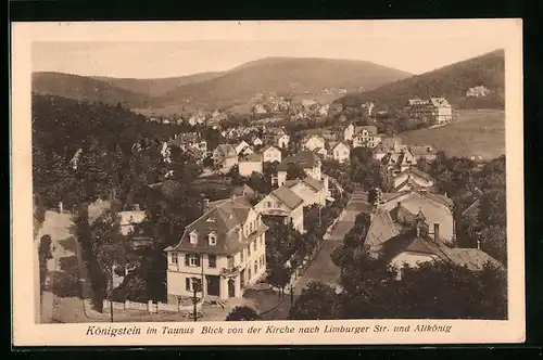 AK Königstein im Taunus, Blick von der Kirche nach Limburger Strasse und Altkönig