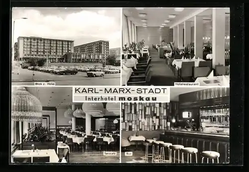AK Karl-Marx-Stadt, Interhotel Moskau, Hotelrestaurant, Tanzcafè, Bar