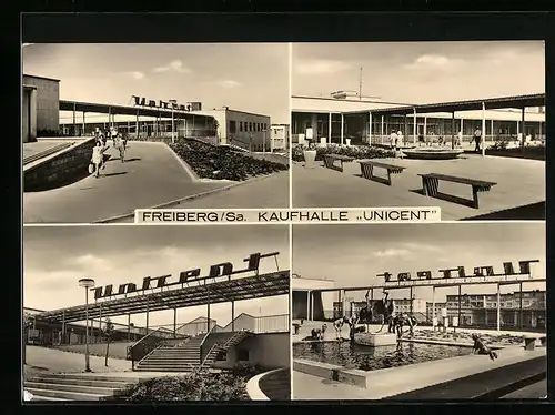 AK Freiberg /Sa., Kaufhalle Unicent in vier Ansichten