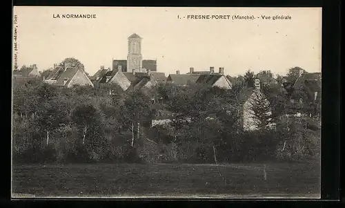 AK Fresne-Poret, Vue gènèrale
