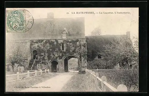 AK La Haye-Pesnel, La Lucerne, L`Aumonerie