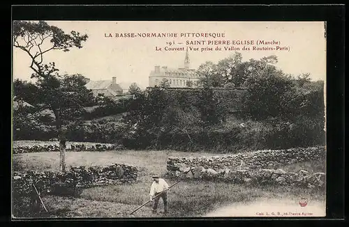 AK Saint-Pierre-Eglise, Le Couvent (Vue prise du Vallon des Routoirs-Paris)