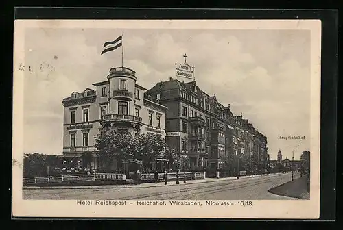 AK Wiesbaden, Hotel Reichspost, Reichshof, Nicolasstr. 16 /18