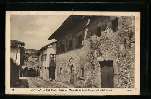 AK Santillana del Mar, Casa del Marqués de Santillana y calle del Cantón