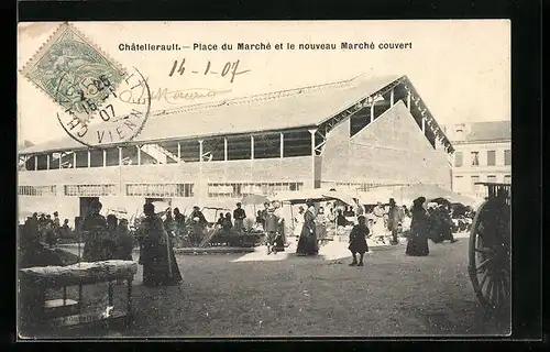 AK Châtellerault, Place du Marche et le nouveau Marche couvert