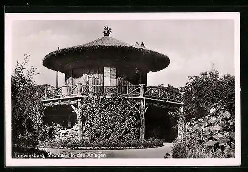 AK Ludwigsburg, Strohhaus in den Anlagen