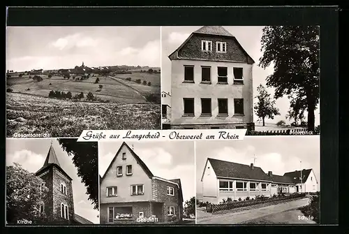 AK Langscheid-Oberwesel am Rhein, Gesamtansicht, Kirche, Geschäft, Schule, Pfalzblick